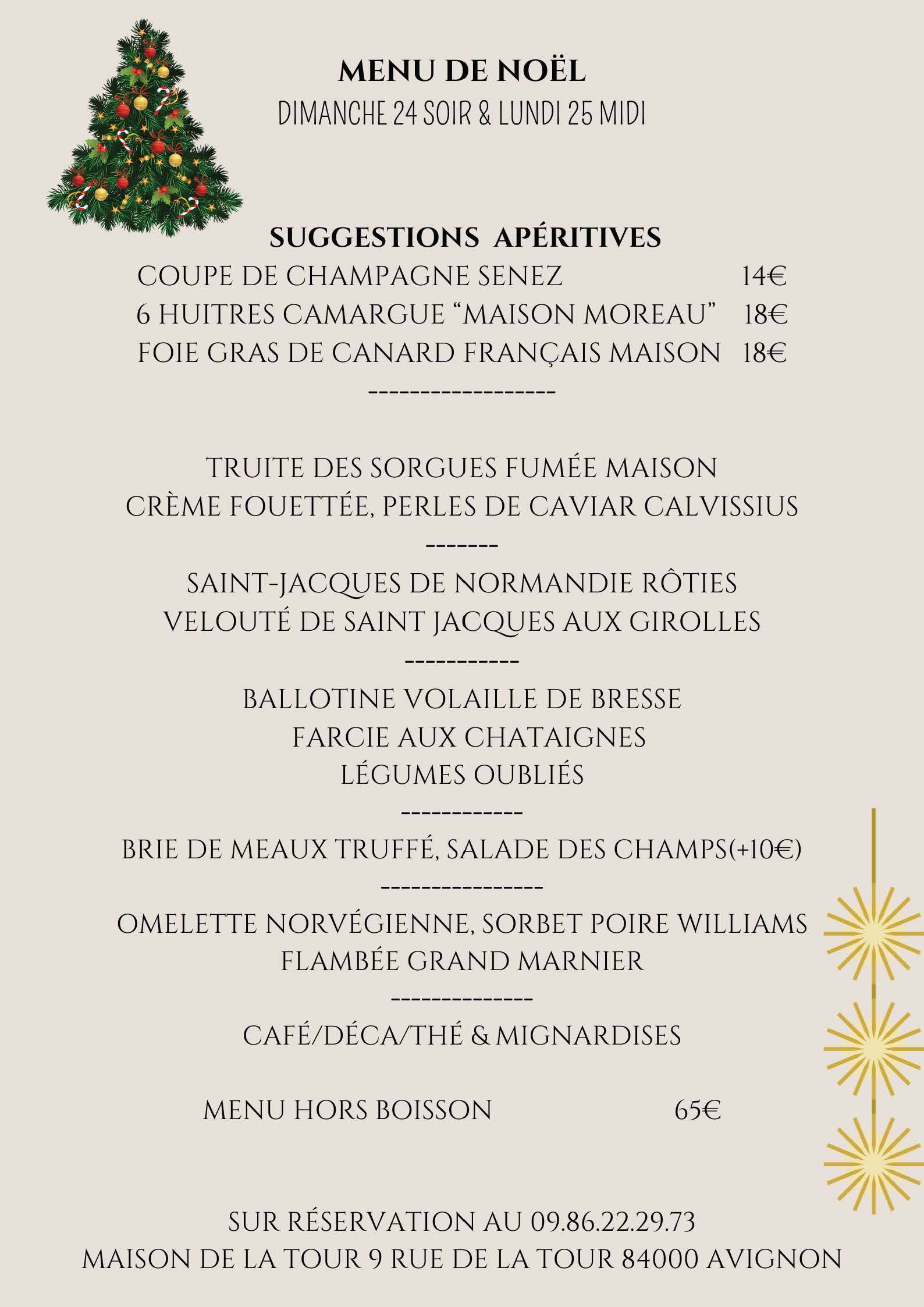 Nos menus de fêtes - Maison de la Tour - Restaurant Avignon